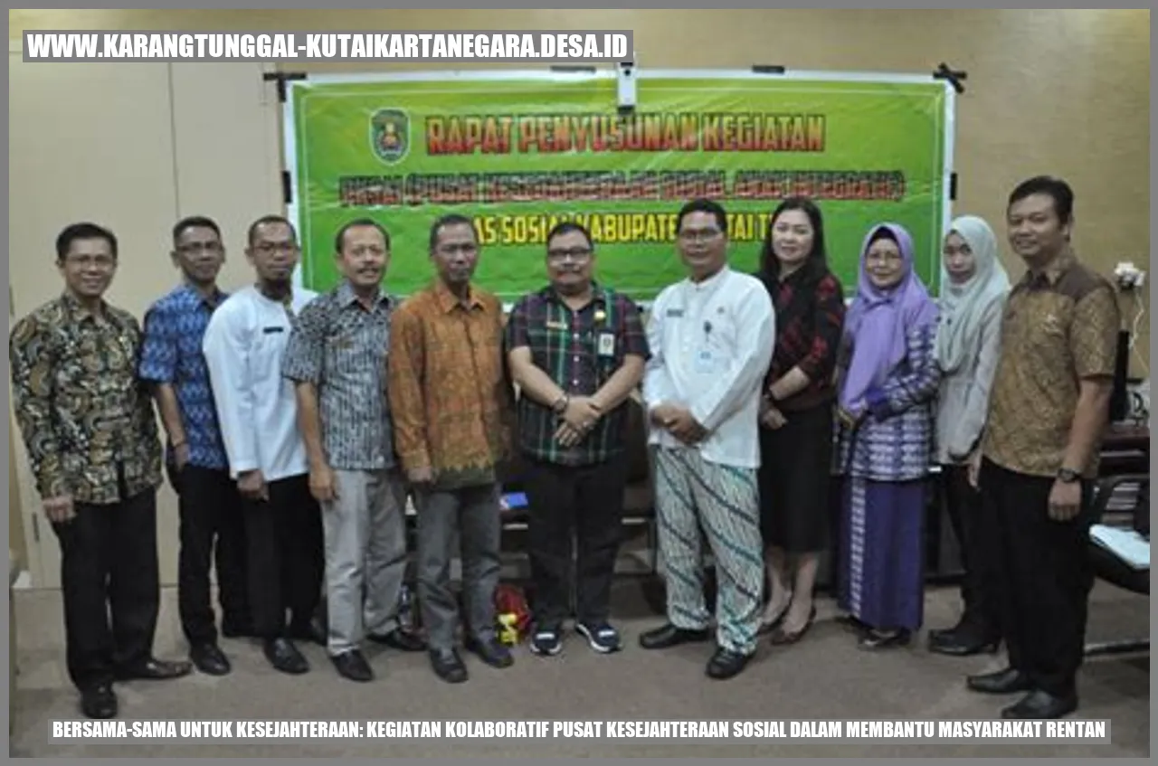 Bersama-sama untuk Kesejahteraan: Kegiatan Kolaboratif Pusat Kesejahteraan Sosial dalam Membantu Masyarakat Rentan