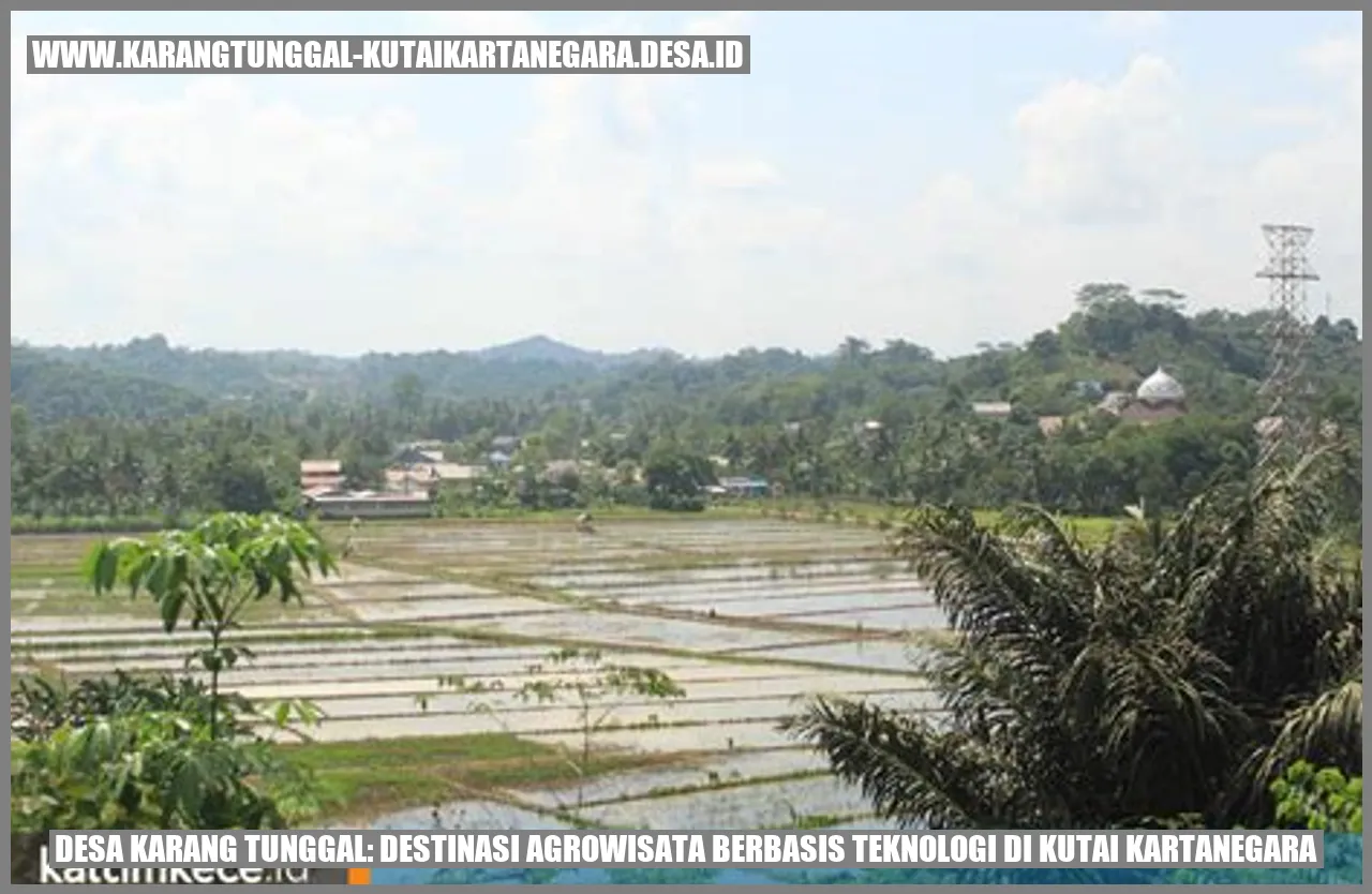 Desa Karang Tunggal: Destinasi Agrowisata Berbasis Teknologi di Kutai Kartanegara