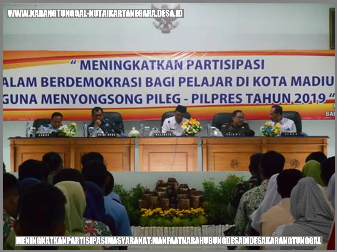 Meningkatkan Partisipasi Masyarakat: Manfaat Narahubung Desa di Desa Karang Tunggal