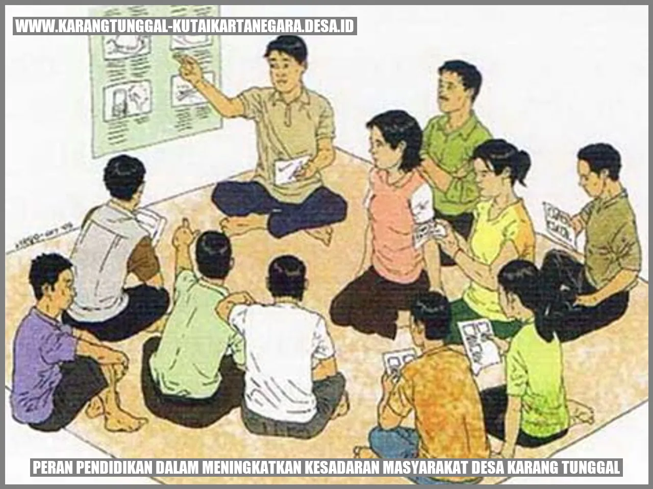 Peran Pendidikan dalam Meningkatkan Kesadaran Masyarakat Desa Karang Tunggal