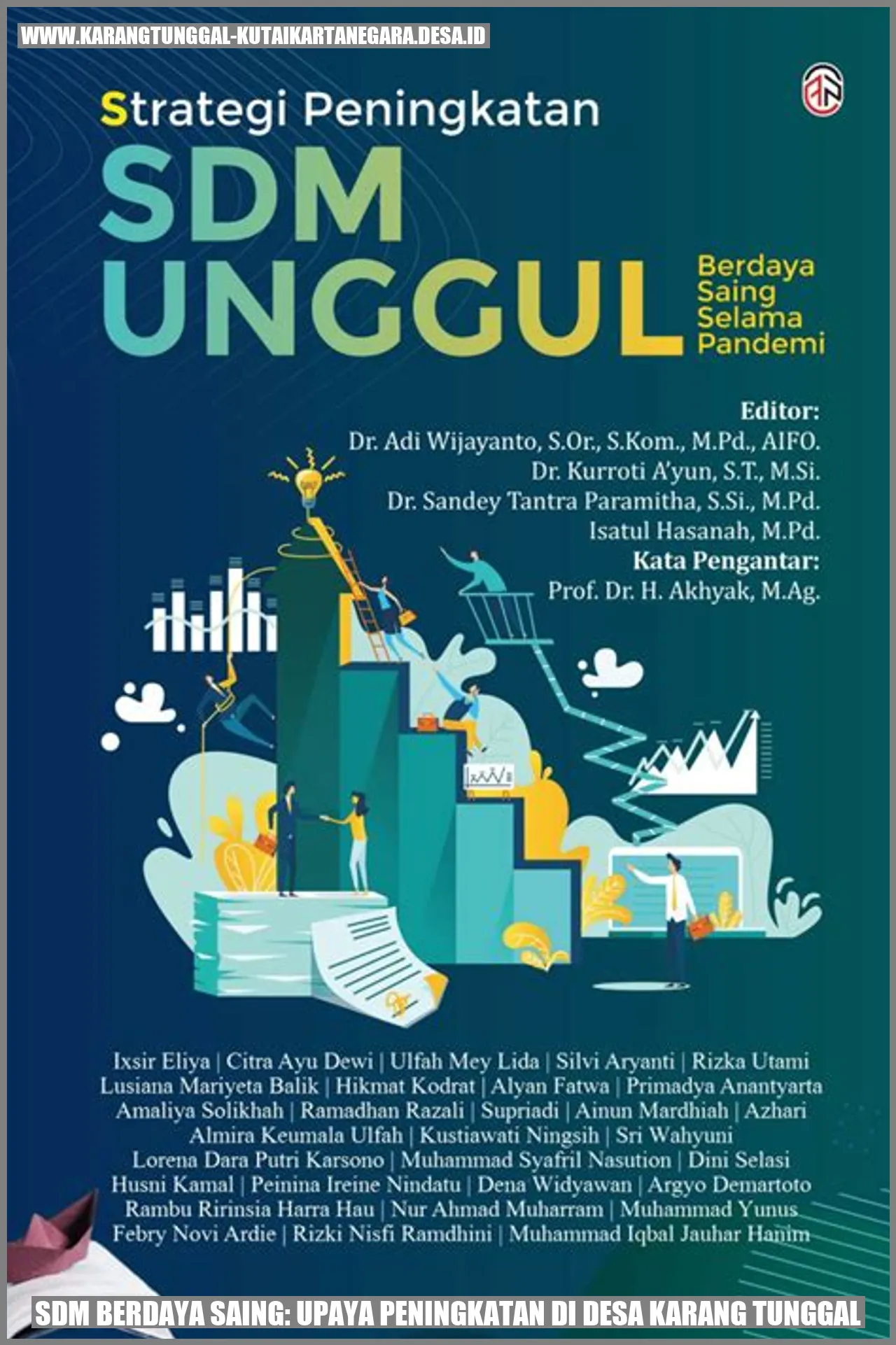 SDM Berdaya Saing: Upaya Peningkatan di Desa Karang Tunggal